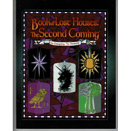 Book of Lost Houses - The Second Coming (jdr Changeling The Dreaming en VO) 001