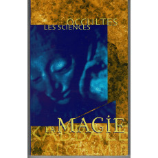 La Magie - Les Sciences Occultes (jdr Nephilim 1ère édition en VF)