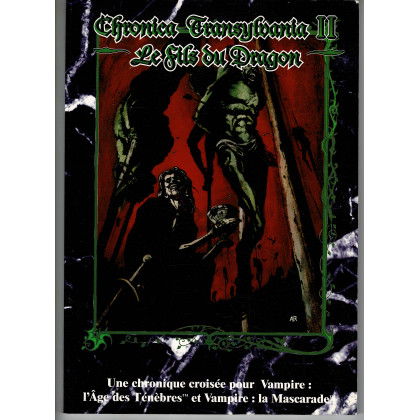 Chronica Transylvania II - Le Fils du Dragon (jdr Vampire L'Age des Ténèbres en VF) 001