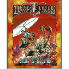 Deadlands - Smith & Robards (jdr de Pinnacle Entertainment Group en VO)