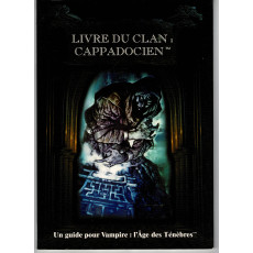 Livre du Clan Cappadocien (jdr Vampire L'Age des Ténèbres en VF)