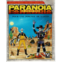 Paranoïa - Pour une Poignée de Lasers (jdr de Jeux Descartes en VF)
