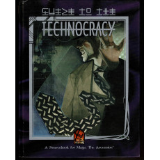 Guide to the Technocracy (jdr Mage The Ascension en VO)
