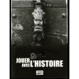 L'atelier du jeu de rôle - Jouer avec l'histoire (livre de Pinkerton Press en VF) 006