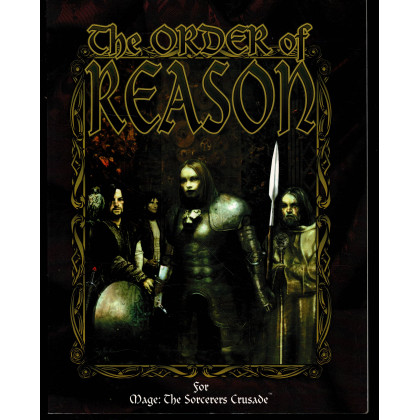 Mage The Sorcerers Crusade - The Order of Reason (jdr de White Wolf Game Studio en VO) 001