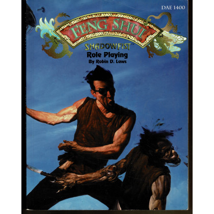 Feng Shui Role Playing - Shadowfist (jdr des éditions Daedalus Entertainment Inc en VO) 001