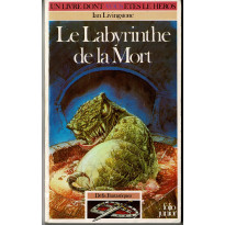 272 - Le Labyrinthe de la Mort (Un livre dont vous êtes le Héros - Gallimard en VF)