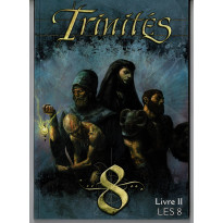 Trinités - Livre II - Les 8 (jdr V1 des éditions des XII Singes en VF) 001
