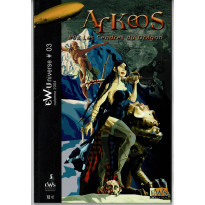 Arkeos 03 - Les Cendres du Dragon (campagne jdr Pulp EWSystem en VF)