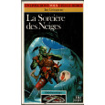 287 - La Sorcière des Neiges (Un livre dont vous êtes le Héros - Gallimard) 005