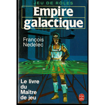 Empire galactique - Le Livre du Maître de jeu (Jeu de rôles Livre de Poche en VF) 002