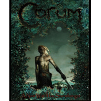 Corum - A New World for Stormbringer (jdr de Darcsyde Productions en VO)