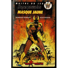 Superpouvoirs - Masque Jaune (livre-jeu Maître du Jeu d'Hachette en VF)
