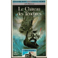 315 - Le Château des Ténèbres (Un livre dont vous êtes le Héros - Gallimard) 003