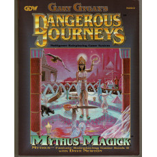 Dangerous Journeys - Mythus Magick (jdr de GDW en VO)