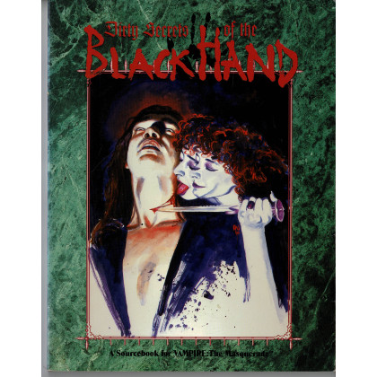 Dirty Secrets of the Black Hand (jdr Vampire The Masquerade en VO) 003