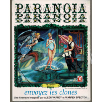 Paranoïa - Envoyez les Clones (jdr de Jeux Descartes en VF) 013