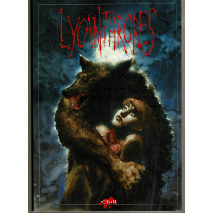 Chill 2 - Lycanthropes (jdr des éditions Oriflam en VF) 006