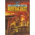 Seattle 2072 (jdr Shadowrun 4e édition en VF) 001