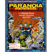 L'Ordinateur frappe toujours deux fois (jdr Paranoïa de Jeux Descartes en VF) 007
