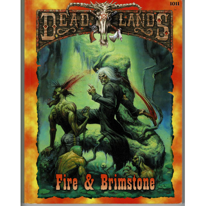 Deadlands - Fire & Brimstone (jdr de Pinnacle Entertainment Group en VO) 001