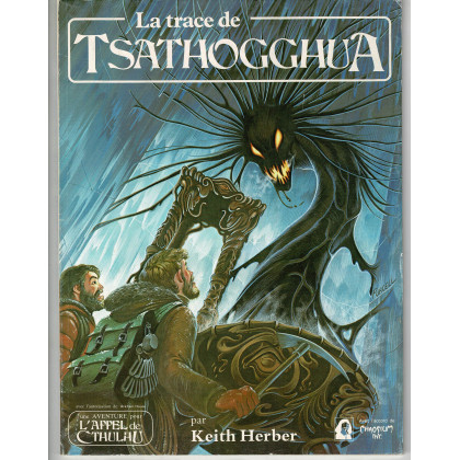 L'Appel de Cthulhu - La Trace de Tsathogghua (jdr 1ère édition de Jeux Descartes en VF) 005