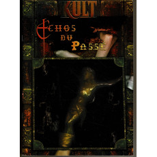 Kult - Echos du Passé (jdr des éditions du 7e Cercle en VF)