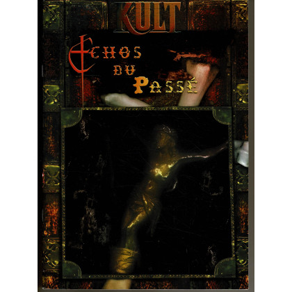 Kult - Echos du Passé (jdr des éditions du 7e Cercle en VF) 002