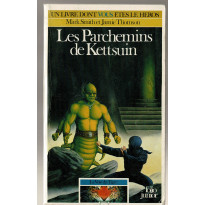 372 - Les Parchemins de Kettsuin (Un livre dont vous êtes le Héros - Gallimard)