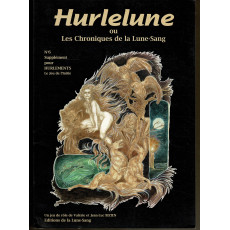 Hurlelune N° 6 - Les Chroniques de la Lune Sang (jdr Hurlements en VF)