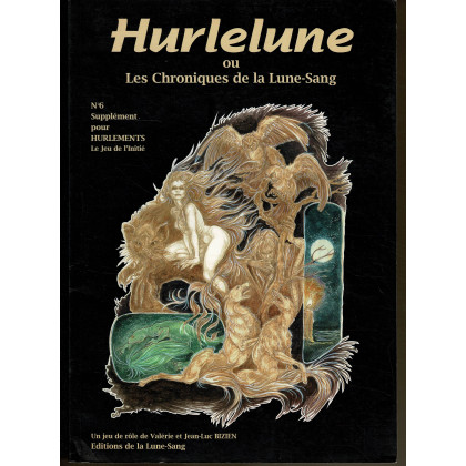 Hurlelune N° 6 - Les Chroniques de la Lune Sang (jdr Hurlements en VF) 004