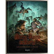Notre-Dame de Paris - Les Enfants de la Fange (jdr des éditions Spectrum en VF)