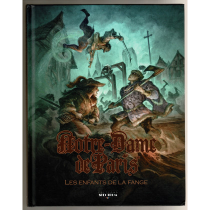 Notre-Dame de Paris - Les Enfants de la Fange (jdr des éditions Spectrum en VF) 001
