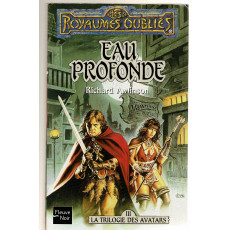 Eau Profonde (roman Les Royaumes Oubliés en VF)