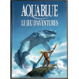 Aquablue - Le jeu d'aventures (jdr de Studio Deadcrows en VF)