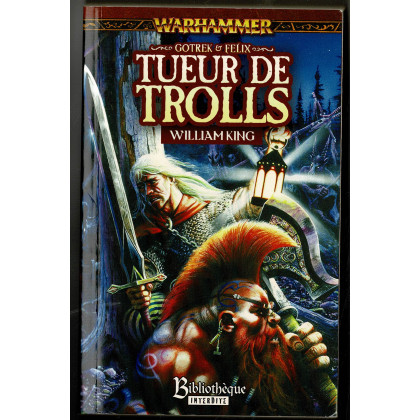 Gotrek & Felix - Tueur de Trolls (roman Warhammer en VF) 002
