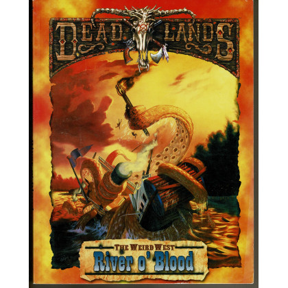 Deadlands - River O'Blood (jdr de Pinnacle Entertainment Group en VO) 001