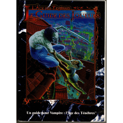 Le Guide des Joueurs (jdr Vampire L'Age des Ténèbres en VF) 006