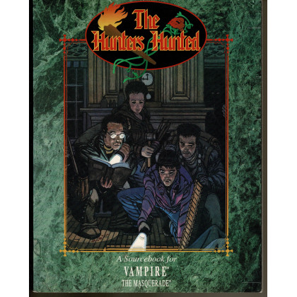 The Hunters Hunted (jdr Vampire The Masquerade en VO) 003