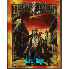 Deadlands - Law Dogs (jdr de Pinnacle Entertainment Group en VO)