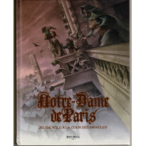 Notre-Dame de Paris - Jeu de Rôle à la Cour des Miracles (jdr des éditions Spectrum en VF)