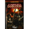 La Marque de la Damnation (roman Warhammer en VF) 005