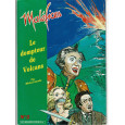 Le Dompteur de Volcans (jdr Maléfices de Jeux Descartes en VF) 007