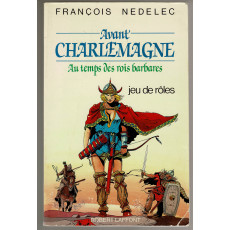 Avant Charlemagne - Au temps des rois barbares (jeu de rôles des éditions Robert Laffont en VF)
