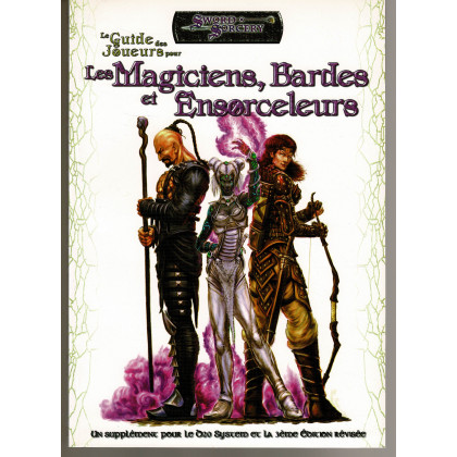 Le Guide des Joueurs pour les Magiciens, Bardes et Ensorceleurs (jdr Sword & Sorcery d20 System en VF) 012