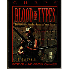 Gurps 2 - Blood Types (jdr de Steve Jackson Games en VO)