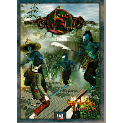 Feng Shui - Burning Shaolin (jdr D20 System d'Oriflam en VF) 004