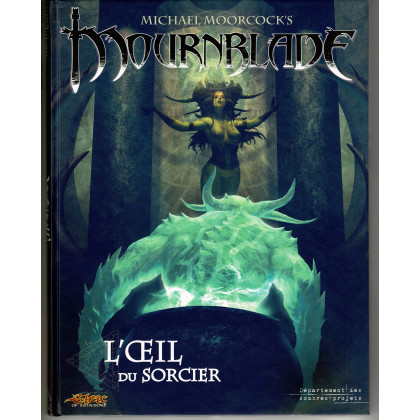 Mournblade - L'Oeil du Sorcier (jdr du Département des Sombres Projets en VF) 003