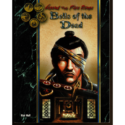 Bells of the Dead (jdr Legend of the Five Rings 2e édition en VO) 003