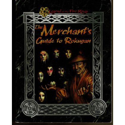The Merchant's Guide to Rokugan (jdr Legend of the Five Rings en VO) 002